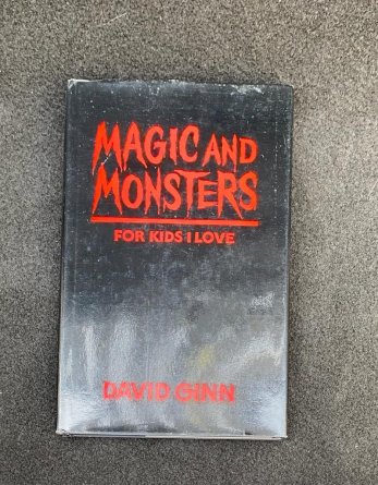 Magic and Monsters - David Ginn