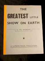 The Greatest Little Show on Earth By Val Andrews
