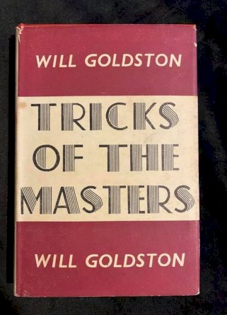 Tricks of The Masters By Will Goldston