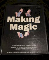 Making Magic by Edwin A. Dawes and Arthur Setterington