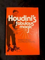 Houdini's Fabulous Magic by Walter B. Gibson and Morris N. Young