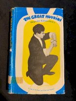 The Great Houdini Magician Extraordinary By Beryl William and Samuel Epstein
