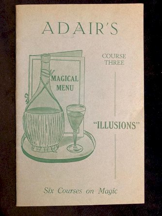 Magical Menu Course 3 Illusions by Ian Adair