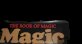 The Book of Magic by Edwin A. Dawes and Arthur Setterington