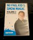 No Fail Kid's Show Magic Volume 2