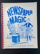Newspaper Magic By Gene Anderson & Frances Marshall