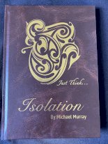 Just think… isolation by Michael Murray
