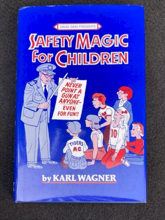 Safety Magic for Children by Karl Wagner