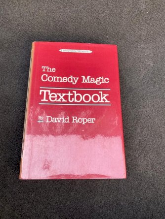 The Comedy Magic Textbook by David Roper